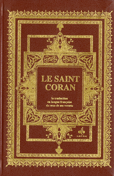 Le Coran (français-arabe) - Essai de traduction et annotations par Maurice  Gloton - Bouraq